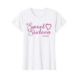 Sweet Sixteen Est. 2009 Girls 16 Years Old, 16th Birthday T-Shirt