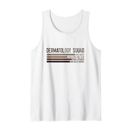 Dermatology Squad Skin Savior Dermatologist Derm Tank Top