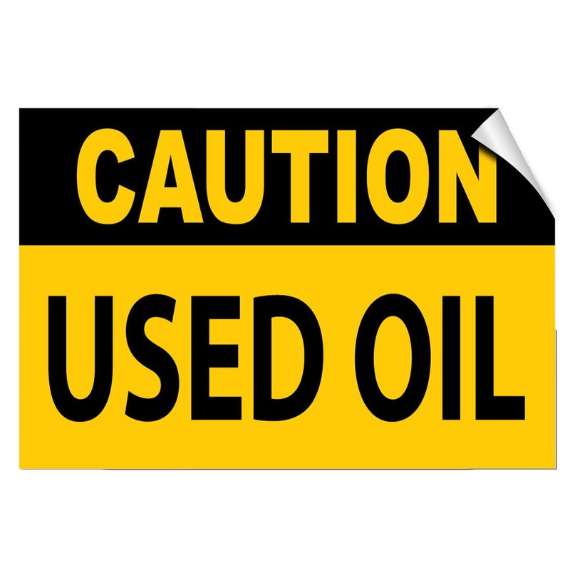 Caution Used Oil Hazard Waste Label Decal Sticker 10 Inches