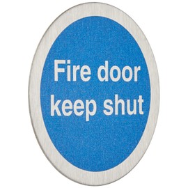 Seco Fire Door Keep Shut Sign, 72mm Diameter - 1.2mm Brushed Stainless Steel