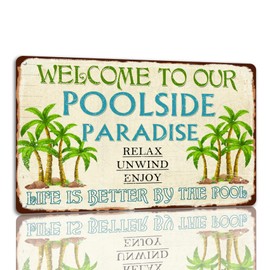 Generic Welcome To Our Poolside Paradise Tin Sign Vintage Poolside Metal Signs Life Is Better By The Pool Funny Wall Decor Plaque For Home Bar Beach Pool Deck Porch Patio Outdoor Decoration 8x12 Inch