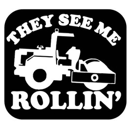 Compactor Sticker See Me Rollin OS 226 vinyl 6" Decal Road Roller