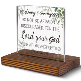 Serenity Prayer Gifts for Women Joshua 1:9 Bible Verses Sign Be Strong and Courageous Clear Desk Decorative Sign, Inspirational Positive Christian Gifts for Family Friends EC127