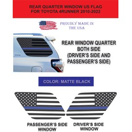 Compatible with Toyota 4Runner 2010-2023 | Precut Thin Blue Line American Flag Window Decals | Both Side Rear Quarter Window | Proudly Made in The US | Matte Black (Blue Line Solid)