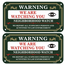 Phyabe 2 Pack Neighborhood Watch Sign, We Are Watching You, 12 x 6 inch Rust Free Aluminum Sign, Weather Resistant, Waterproof, Durable Ink, Easy to Install
