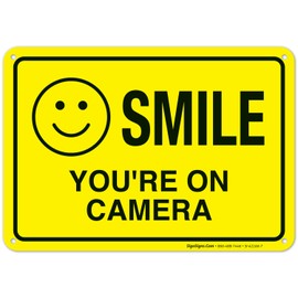 Smile You're on Camera Video Surveillance Sign, 10x7 Rust Free Aluminum, Weather/Fade Resistant, Easy Mounting, Indoor/Outdoor Use, Made in USA by Sigo Signs