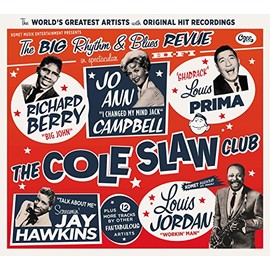 The Cole Slaw Club - The Big Rhythm & Blues Revue (CD)