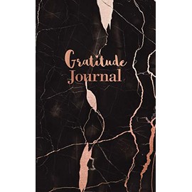 Gratitude Journal: Italian Black and Rose Gold Marble - Daily Gratitude Journal for Women and Teen Girls (5 x 8 - 100 pages)