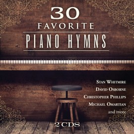 30 Favorite Piano Hymns [2 CD] by Various Artists [['audioCD']]