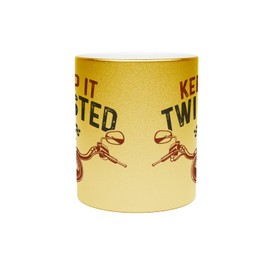 Fabulous Goldene Tasse aus verchromter Keramik - Keep It Twisted Motorrad Big Bike Old Bike Cafe Racer - 325 ml