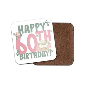 Square Single Coaster - 60th 60 Sixty Happy Birthday Floral Flowers Women Girls Gift #77790