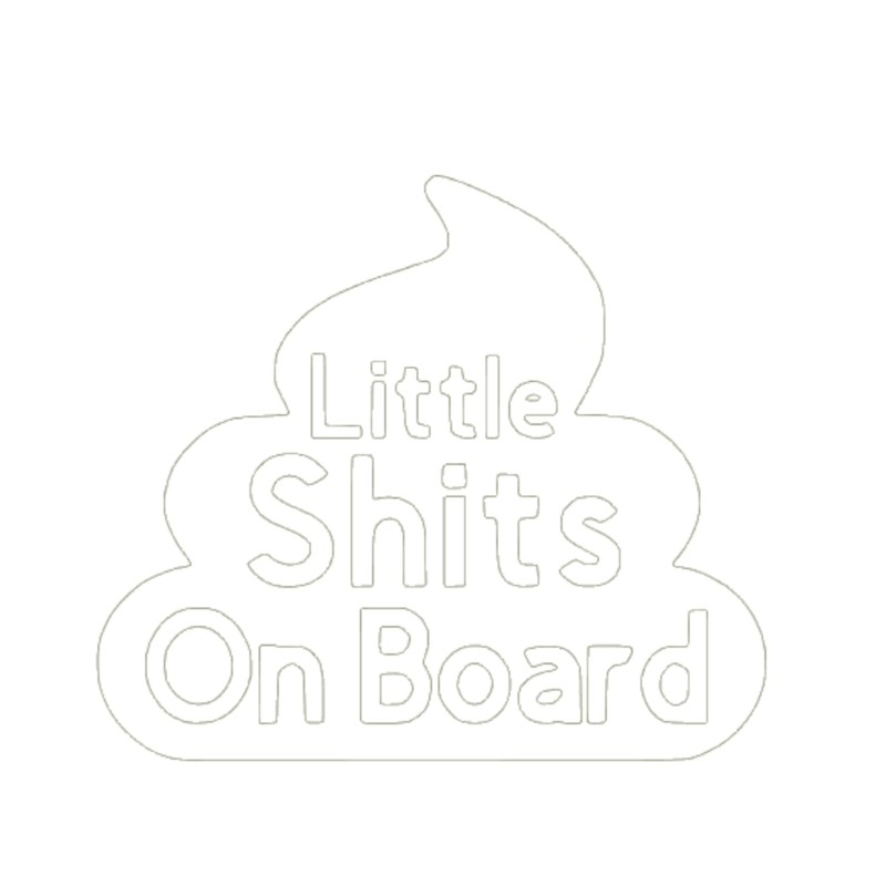Generic Little Shits on Board - Baby on Board Decal