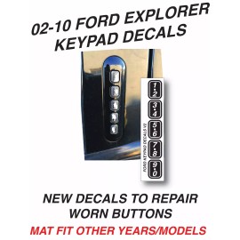 World Graphix 02-10 FORD EXPLORER KEYLESS ENTRY DOOR KEYPAD DECAL STICKER SET