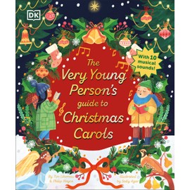 The Very Young Person's Guide to Christmas Carols