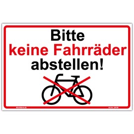 Sign "Bitte keine Fahrräder abstellen" Sign 300 x 200 mm Sturdy Aluminium Composite Plate 3 mm Thick Includes 4 Corner Holes