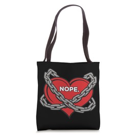 Nope Anti-Valentines Day Heart in Chains Tote Bag