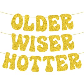 Birthday Banner,Glitter Older Wiser Hotter Birthday Decorations Banner For Men Women,30th,40th,50th,60th,70th Birthday Party Funny Props Anniversary Party Supplies
