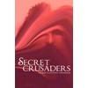 Secret Crusaders