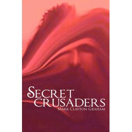 Secret Crusaders