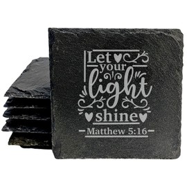 Faith and Hope: Laser Etched Let Your Light Shine: Scripture Matthew 5:16 Coasters - Square Slate - set of 4