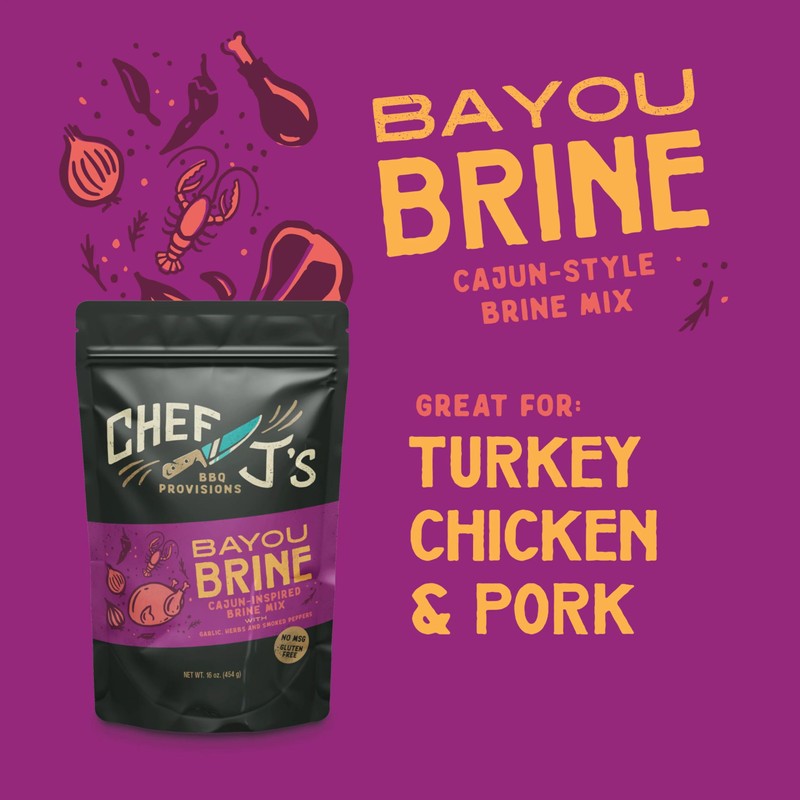 Chef J's BBQ Provisions Bayou Brine, Cajun Flavor - Not