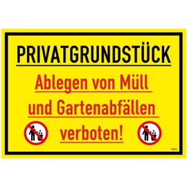 Daged Privatgrundstück Ablegen von Müll und Gartenabfällen verbotten Sticker 23 x 16 cm Safety Sign Sticker T-075