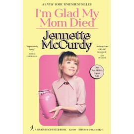 I'm Glad My Mom Died