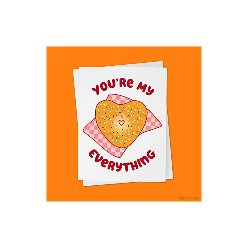Everything Bagel Valentines Day Love Card - You're my Everything