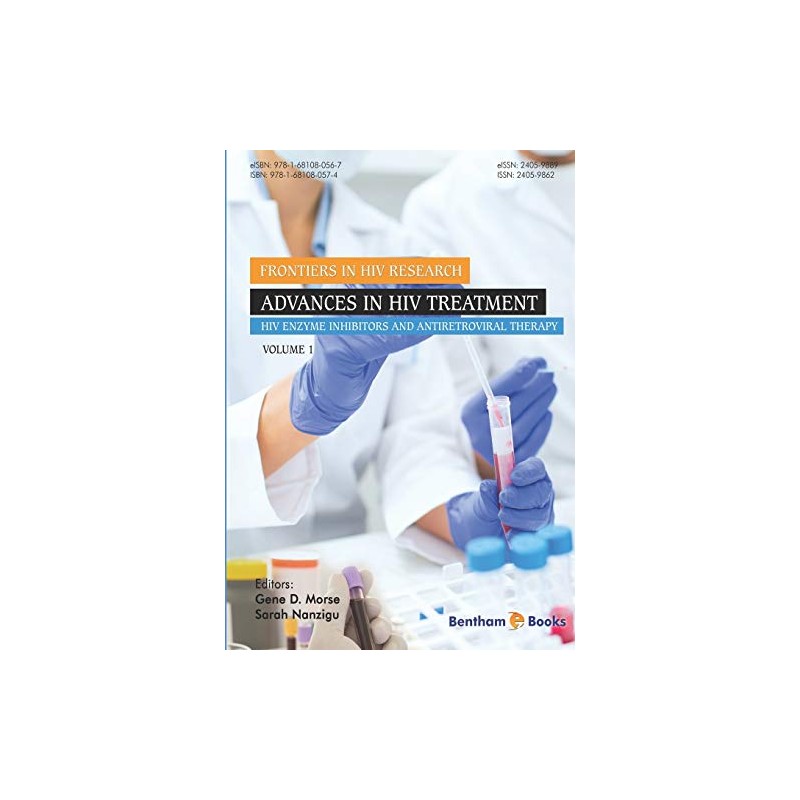 Advances in HIV Treatment: HIV Enzyme Inhibitors and Antiretroviral Therapy