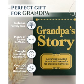 Grandpa's Life Story Journal: A Meaningful Keepsake for Grandpa to Share His Journey and Memories, Book Includes 250+ Prompt Questions, Sentimental Grandpa Gifts Idea, Sentimental Gifts for Grandpa for Father's Day, Birthday & Christmas