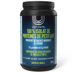Ultimate 100% Whey Protein Isolate Powder Vanilla 787 g, From Grass-Fed Cows, 25 g Protein & 6 g BCAA, Helps Build Strong Muscles, Proudly Canadian