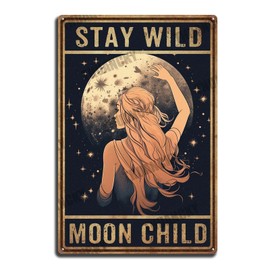 THUANCKY Vintage Tin Signs Metal Tin Sign Stay Wild Moon Child Tin Sign Vintage Art Wall Decor for Family Bar Restaurant Cafe Wall Decoration Bathroom 8x12inch