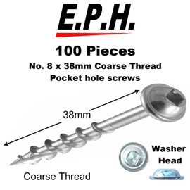 E.P.H. Pocket Hole Screws – No.8 x 38mm, Pack of 100 – Coarse Self-Cutting Thread, Square Drive – For Softwoods & Man-Made Boards – EPHS838100C