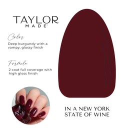 TAYLOR MADE Fingernail Polish: Vegan, Cruelty-Free, and Non-Toxic Nail Polish - Long-Lasting, Chip- Resistant, Quick Dry Professional Nail Polish (In a New York State of Wine)