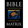 Bible Matrix II: The Covenant Key