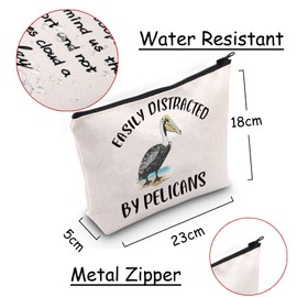 JXGZSO Funny Pelican Gift Easily Distracred By Pelicans Mkeup Bag Pelecanus Gift Animal Lover Cosmetic Bag