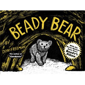 Beady Bear: With the Never-Before-Seen Story Beady's Pillow