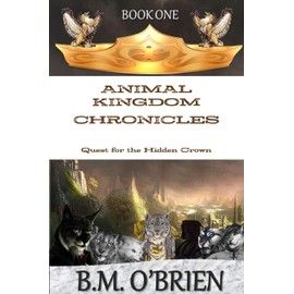 Animal Kingdom Chronicles - Quest for the Hidden Crown