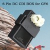 Amavoler 6 Pin DC CDI Box for GY6 150cc 200