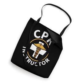 CPR Instructor First Aid EMT EMS Paramedic CPR Instructor Tote Bag