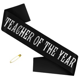 "Teacher of the year" Sash - Black Satin with Silver Lettering, Thank You Teachers and Teacher Appreciation Week Party Decorations, Happy Teachers’ Day Supplies