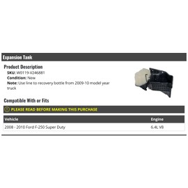 Radiator Expansion Tank Overflow Bottle - Compatible with 2008-2010 Ford F-250 Super Duty 6.4L V8