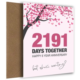Happy 6th Wedding Anniversary Card for Husband, Wife and Couples | Funny 6 Year Anniversary Card for 2191 Days Together, 6 Year Anniversary, Pink