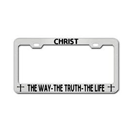 General Tag Christ The Way-The Truth-The Life Chrome Stainless Steel Standard US License Plate Frame