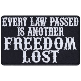 Sew-on "Every Law Passed, Is Another Freedom Lost" Freethinker Iron-On Patch for Sewing/Iron-On Appliqué for All Fabrics 87 x 55 mm