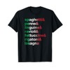 Pasta Italian Food Tshirt Foodie Chef List of Pastas Tee