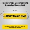 emc.nexus Keyring - Don't Touch Me! - Double-Sided Yellow Pendant