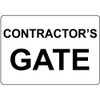 Aluminum Horizontal Metal Sign Multiple Sizes Contractor's Gate Black on