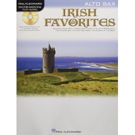 Instrumental Play-Along Irish Favorites Alto Sax Book/Cd (Instrumental Play Along Bk Cd)