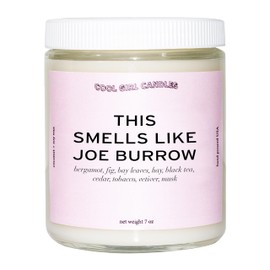 Cool Girl Candles | This Smells Like Joe Burrow Candle | Coconut Soy Wax | Football Themed Candle, Gift Burrow Fan, Gift for Her, Celebrity Prayer Candle, Football Fan Gifts for him